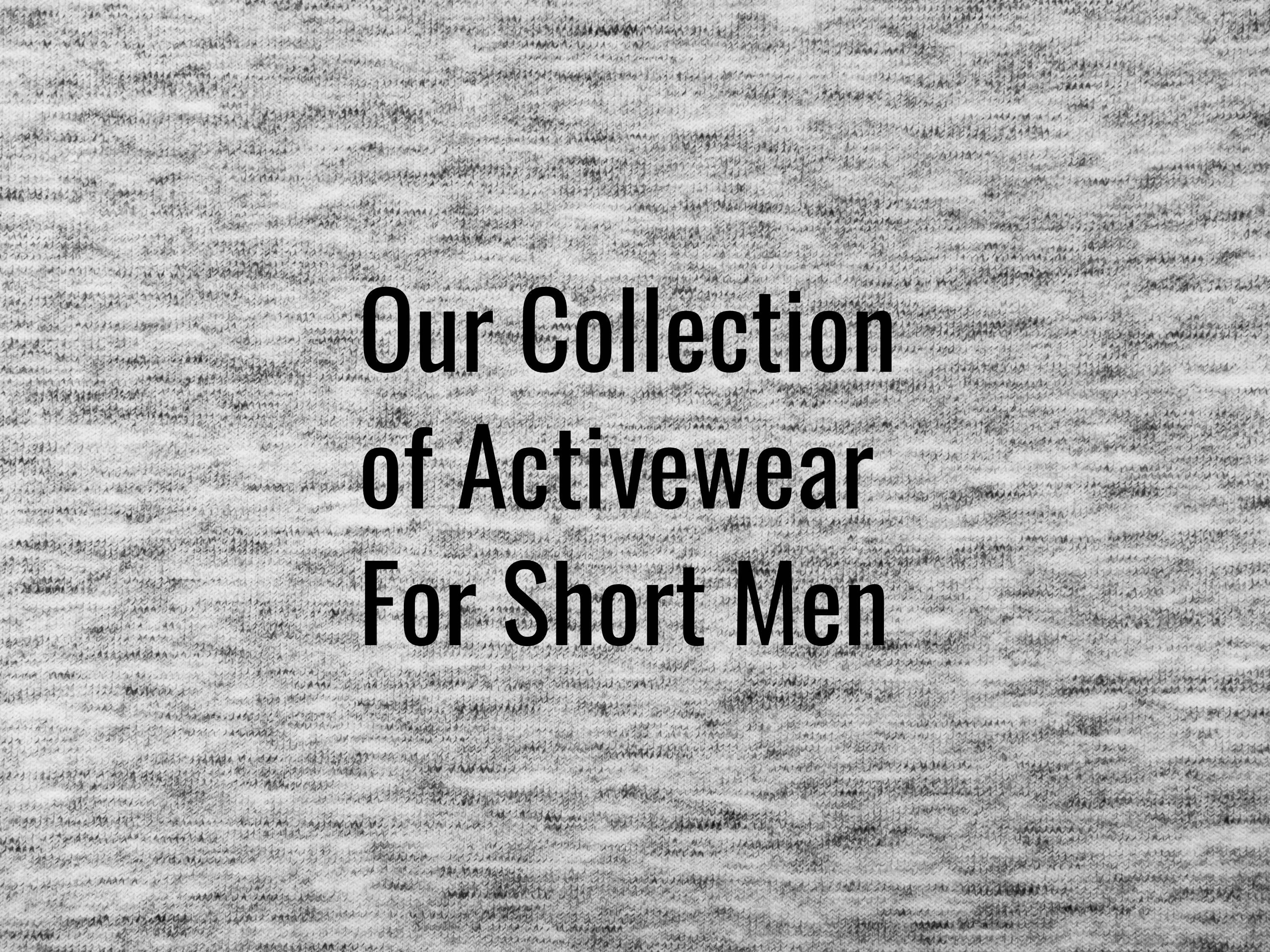 Activewear for Short Men
